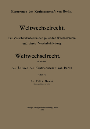 Weltwechselrecht von Meyer,  Felix