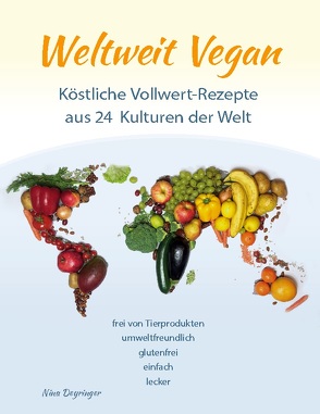 Weltweit Vegan von Deyringer,  Nina