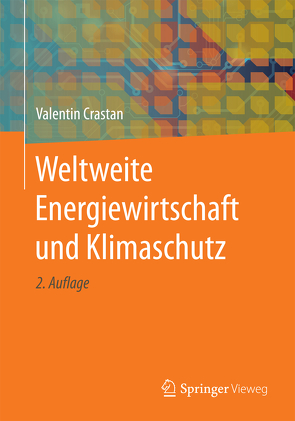 Weltweite Energiewirtschaft und Klimaschutz von Crastan,  Valentin