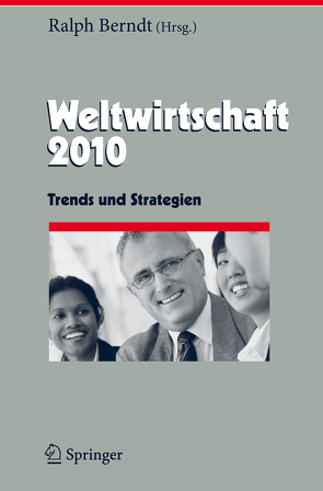 Weltwirtschaft 2010 von Berndt,  Ralph