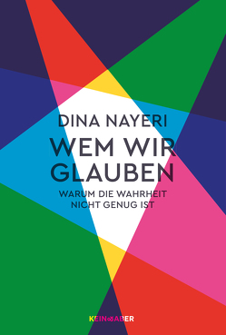 Wem geglaubt wird von Nayeri,  Dina, Rauch,  Yamin von