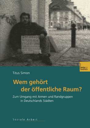 Wem gehört der öffentliche Raum von Simon,  Titus