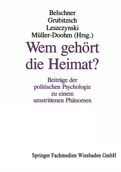 Wem gehört die Heimat? von Belschner,  Wilfried