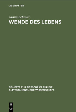 Wende des Lebens von Schmitt,  Armin