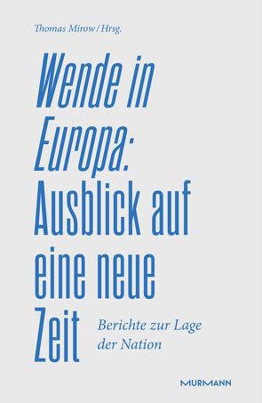 Wende in Europa von Mirow,  Thomas