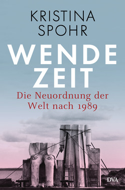 Wendezeit von Dierlamm,  Helmut, Juraschitz,  Norbert, Spohr,  Kristina