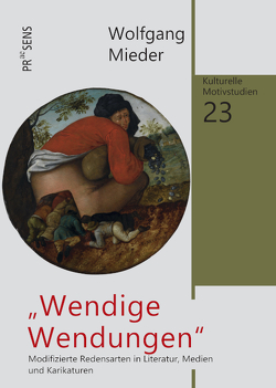 „Wendige Wendungen“ von Wolfgang,  Mieder