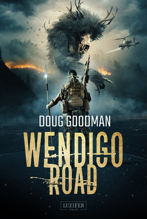 WENDIGO ROAD von Goodman,  Doug, Helfrecht,  Elena