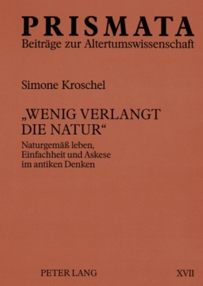 «Wenig verlangt die Natur» von Kroschel,  Simone