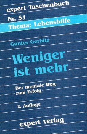 Weniger ist mehr von Gerbitz,  Günter