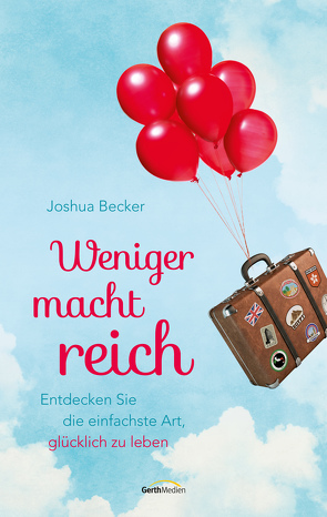 Weniger macht reich von Becker,  Joshua