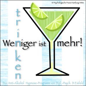 WENIGER TRINKEN IST MEHR! von Eisfeld,  Dieter