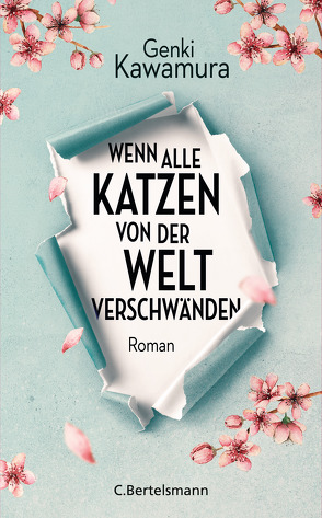 Wenn alle Katzen von der Welt verschwänden von Gräfe,  Ursula, Kawamura,  Genki