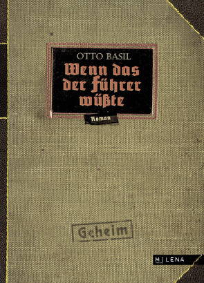 Wenn das der Führer wüßte von Basil,  Otto, Holzner,  Johann