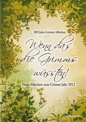 Wenn das die Grimms wüssten! von Hellinger,  Peter