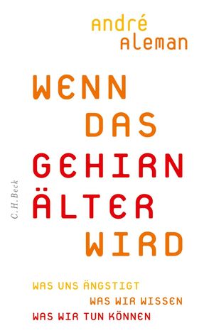 Wenn das Gehirn älter wird von Aleman,  André, Jänicke,  Bärbel, Müller-Haas,  Marlene