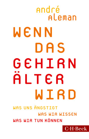 Wenn das Gehirn älter wird von Aleman,  André, Jänicke,  Bärbel, Müller-Haas,  Marlene