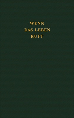 Wenn das Leben ruft – eine Umbuchung von Pfenninger,  Prolitheus