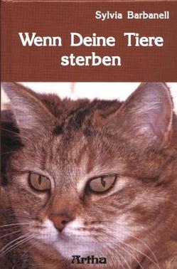 Wenn Deine Tiere sterben von Barbanell,  Sylvia