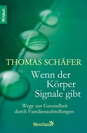 Wenn der Körper Signale gibt von Schaefer,  Thomas