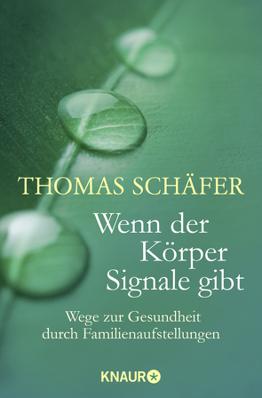 Wenn der Körper Signale gibt von Schaefer,  Thomas