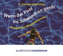 Wenn der Pool ins Schwimmen gerät von Schlichting,  H.Joachim