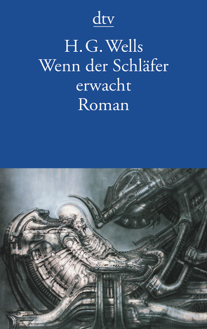 Wenn der Schläfer erwacht von Koch-Loepringen,  Ida, Wells,  H.G.