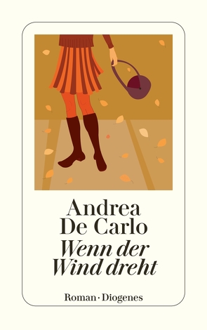 Wenn der Wind dreht von De Carlo,  Andrea, Lustig - van Diesen,  Monika