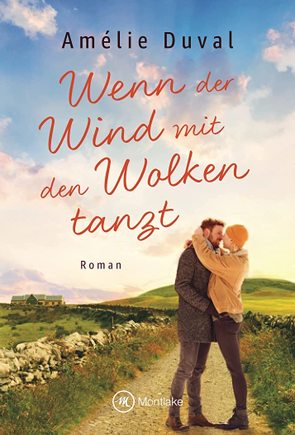 Wenn der Wind mit den Wolken tanzt von Duval,  Amélie