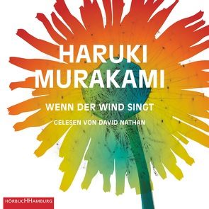 Wenn der Wind singt von Gräfe,  Ursula, Murakami,  Haruki, Nathan,  David