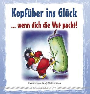 … wenn dich die Wut packt von Etienne,  Phil