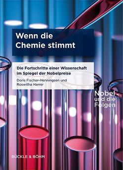 Wenn die Chemie stimmt von Fischer-Henningsen,  Doris, Harrer,  Roswitha