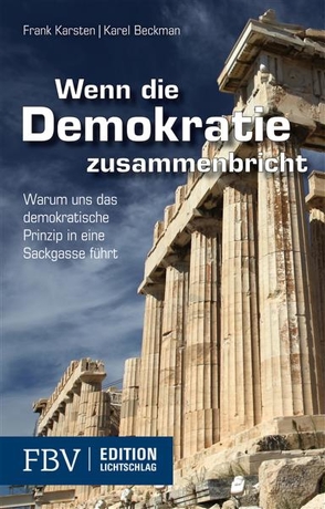 Wenn die Demokratie zusammenbricht von Beckman,  Karel