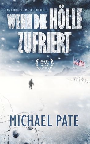 Wenn die Hölle zufriert von Pate,  Michael