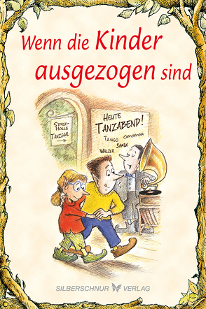 Wenn die Kinder ausgezogen sind von Alley,  R.W., Engelhardt,  Lisa O.