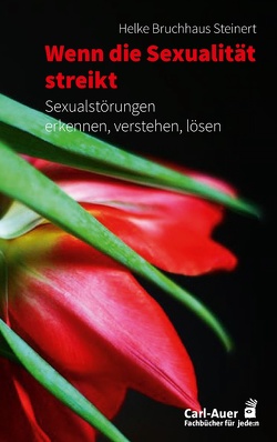 Wenn die Sexualität streikt von Bruchhaus Steinert,  Helke