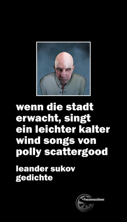 wenn die stadt erwacht, singt ein leichter kalter wind songs von polly scattergood von Sukov,  Leander