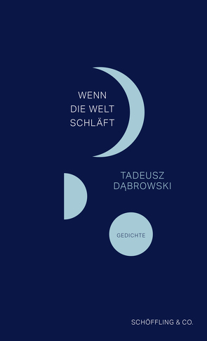 Wenn die Welt schläft von Dabrowski,  Tadeusz, Schmidgall,  Renate