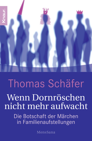 Wenn Dornröschen nicht mehr aufwacht von Schaefer,  Thomas