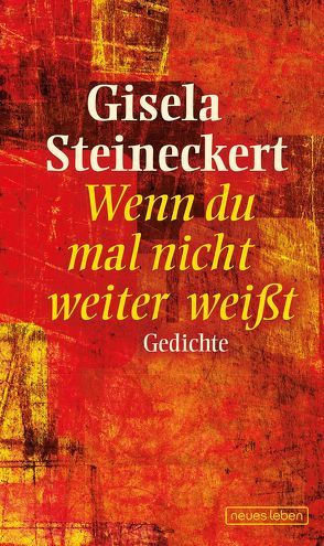 Wenn du mal nicht weiter weißt von Steineckert,  Gisela