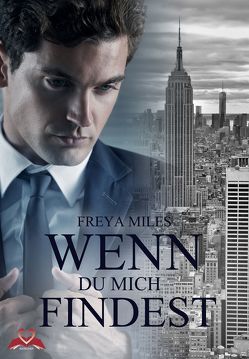 Wenn Du mich findest von Miles,  Freya