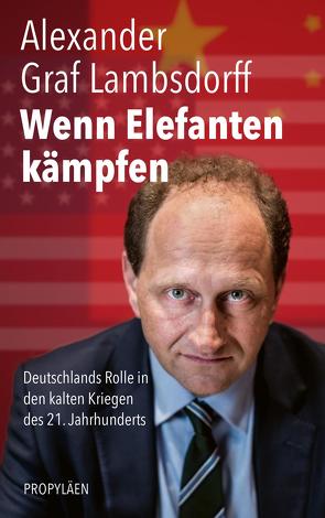 Wenn Elefanten kämpfen von Lambsdorff,  Alexander Graf