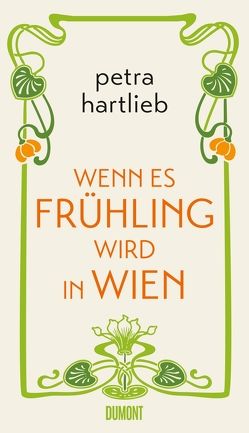 Wenn es Frühling wird in Wien von Hartlieb,  Petra