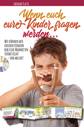 Wenn euch eure Kinder fragen werde… von Platte,  Eberhard