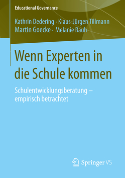 Wenn Experten in die Schule kommen von Dedering,  Kathrin, Goecke,  Martin, Rauh,  Melanie, Tillmann,  Klaus-Jürgen