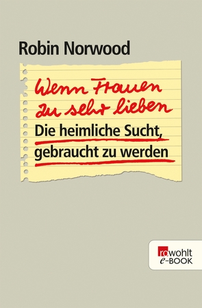 Wenn Frauen zu sehr lieben von Hedinger,  Sabine, Norwood,  Robin
