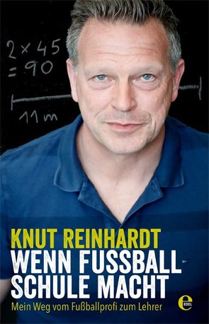 Wenn Fußball Schule macht von Bitzer,  Lisa, Reinhardt,  Knut