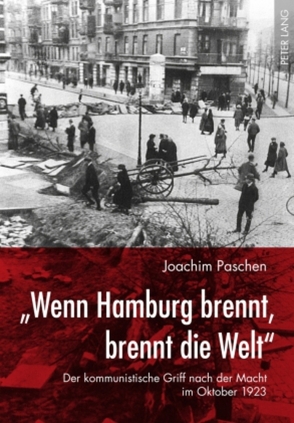 «Wenn Hamburg brennt, brennt die Welt» von Paschen,  Joachim