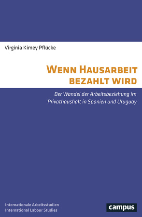Wenn Hausarbeit bezahlt wird von Pflücke,  Virginia Kimey