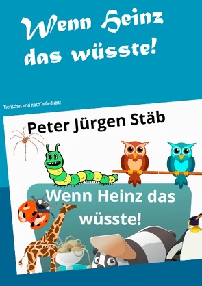 Wenn Heinz das wüsste von Stäb,  Peter Jürgen